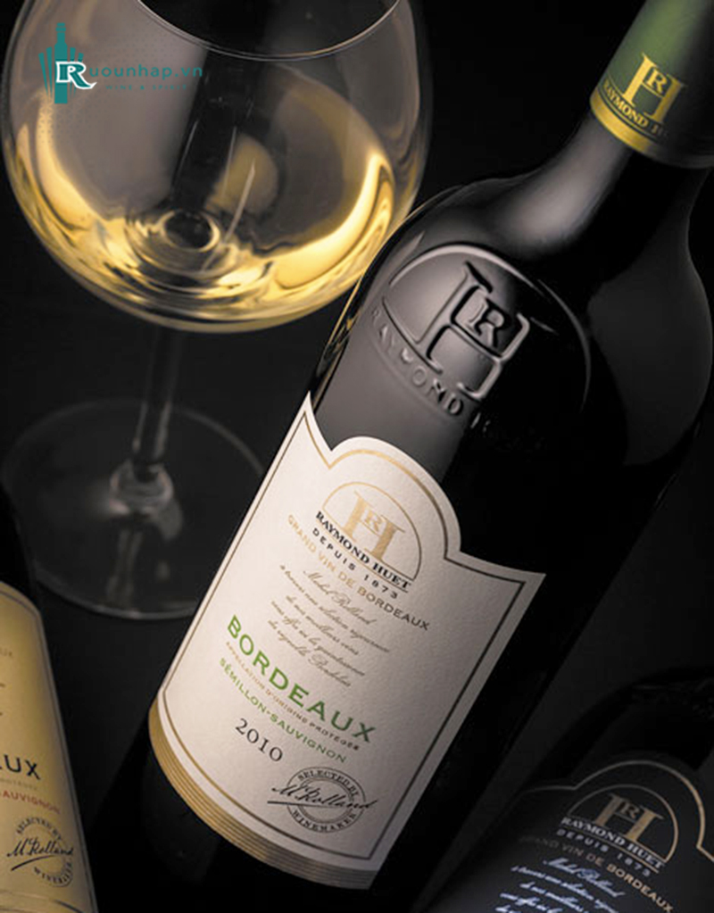 Rượu Vang Raymond Huet Bordeaux Semillon Sauvignon