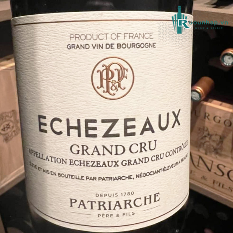 Rượu Vang Patriarche Echezeaux Grand Cru
